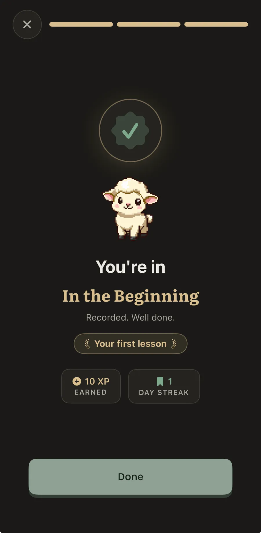 A BlessUp lesson-complete screen reading You're in, In the Beginning, with a first-lesson badge and a one-day streak